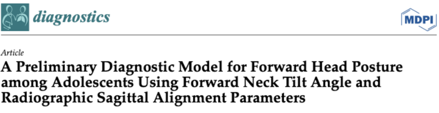 A Preliminary Diagnostic Model for Forward Head Posture among Adolescents Using Forward Neck Tilt Angle and Radiographic Safgittal Alignment Parameters
